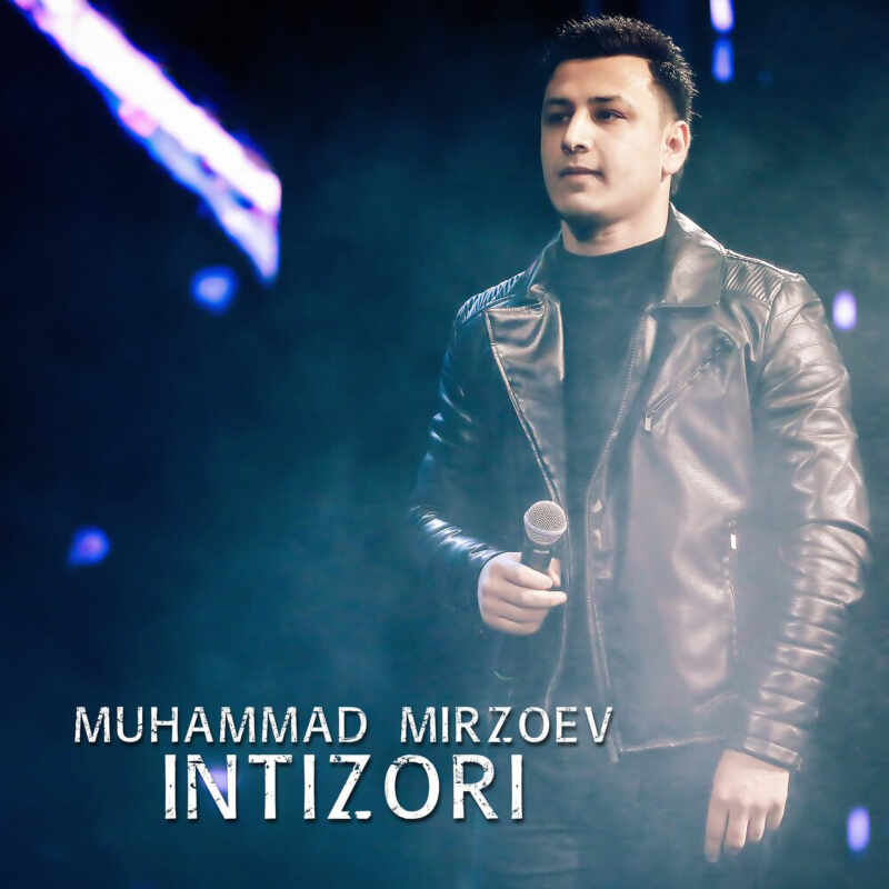 Muhammad Mirzoev - InIntizori