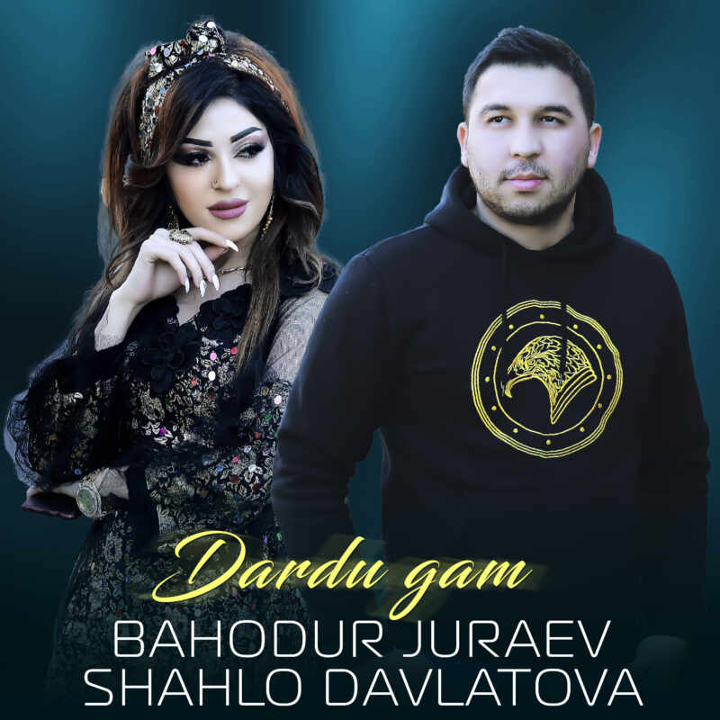 Bahodur Juraev & Shahlo Davlatova - Dardu gam