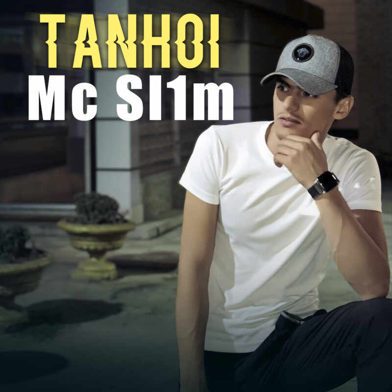 Mc Sl1m - Tanhoi