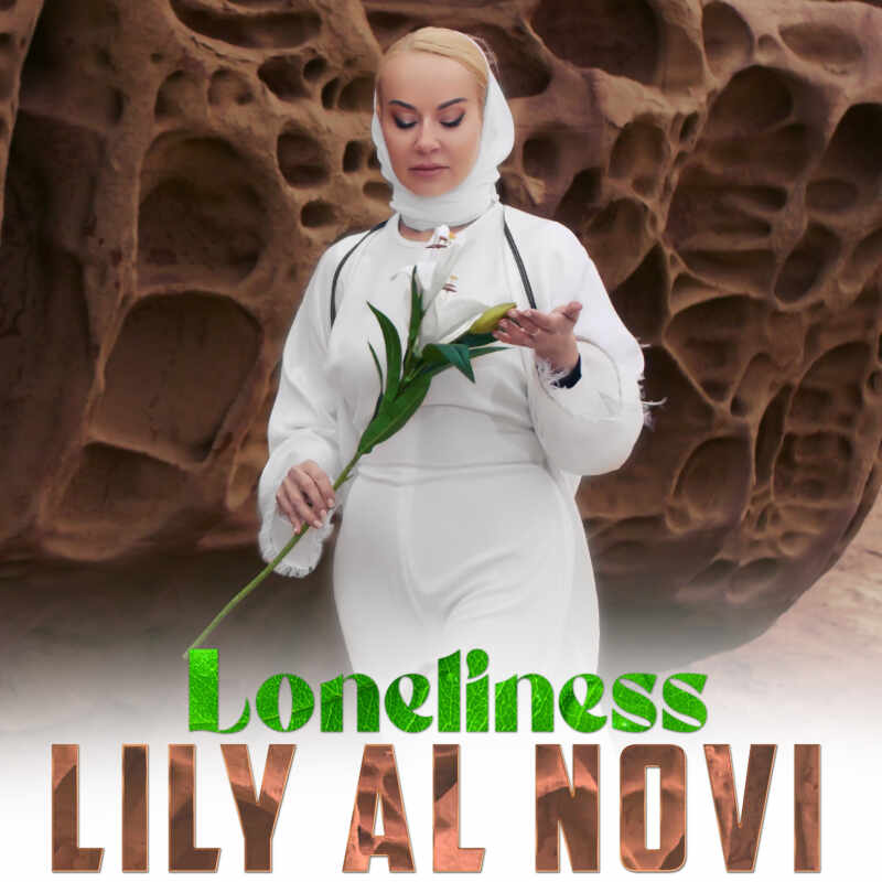 Lily Al Novi - Loneliness